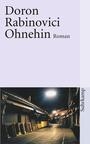 Ohnehin (Suhrkamp paperback) au=Rabinovici