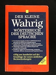 Der Kleine Wahrig (hardcover, 20000 key words and 120,000 usages)