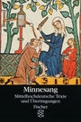Minnesang (Mittelhochdeutscher Text mit Ãœbertragung / Translation into New High German) (paperback; ed Brackert)