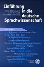 EinfÃ¼hrung in die deutsche Sprachwissenschaft (3rd ed)