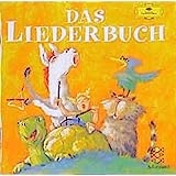 Das Liederbuch. 72 Kinderlieder (2 CD's)