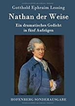 Nathan der Weise (hardcover) (au=Lessing) Ein dramatisches Gedicht in fÃ¼nf AufzÃ¼gen