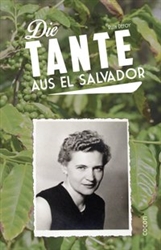 Die Tante aus El Salvador