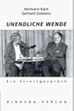 Unendliche Wende. Ein StreitgesprÃ¤ch (Hermann Kant und Gerhard Zwerenz)