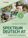 Spektrum Deutsch A1+: Teilband 1 Integriertes Kurs- und Arbeitsbuch fÃ¼r Deutsch als Fremdsprache