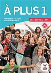 A plus 1 A1 : MÃ©thode de franÃ§ais pour adolescents (1CD audio) (Textbook)