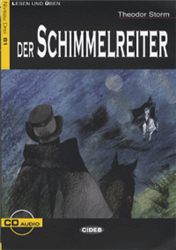 Der Schimmelreiter (book + audio-CD) (Level B1)