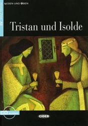 Tristan und Isolde (Level A2)  (book with audio download)