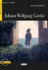 Johann Wolfgang Goethe, m. Audio-CD