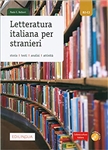 Collana cultura italiana: Letteratura italiana per stranieri + CD